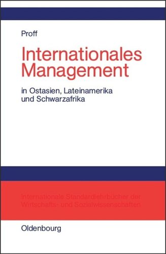 Internationales Management: In Ostasien, Lateinamerika und Schwarzafrika