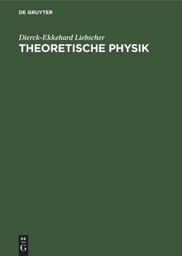 Theoretische Physik: Eine Übersicht