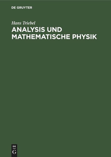 Analysis und mathematische Physik