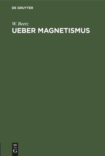 Ueber Magnetismus: Ein Vortrag gehalten im wissenschaftlichen Verein am 13. März 1852