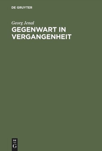 Gegenwart in Vergangenheit: Beiträge zur Kultur und Geschichte der Neueren und Neuesten Zeit. Festgabe für Friedrich Prinz zu seinem 65. Geburtstag