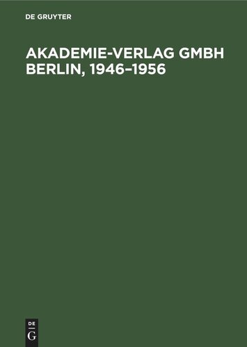 Akademie-Verlag Gmbh Berlin, 1946–1956