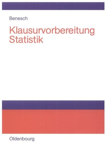 Klausurvorbereitung Statistik: Prüfungsfragen zur Deskriptiven und Schließenden Statistik