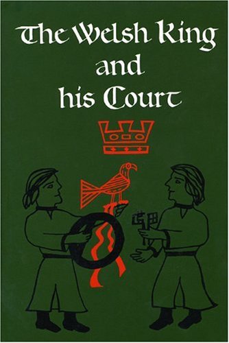 The Welsh King and His Court