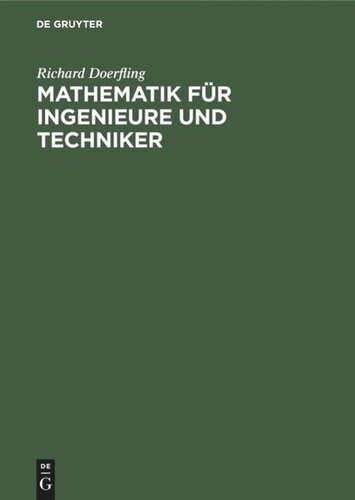 Mathematik für Ingenieure und Techniker: Ein Lehrbuch