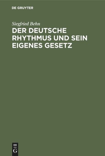 Der deutsche Rhythmus und sein eigenes Gesetz: Eine experimentelle Untersuchung