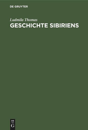 Geschichte Sibiriens: Von den Anfängen bis zur Gegenwart