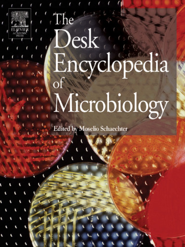 Desk Encyclopedia of Microbiology