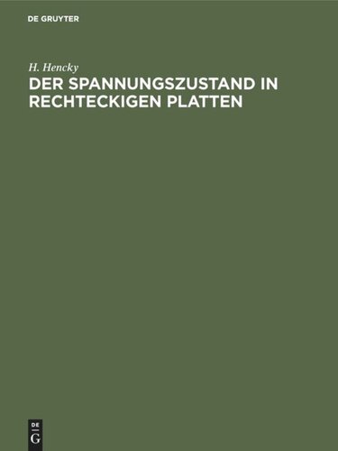 Der Spannungszustand in rechteckigen Platten