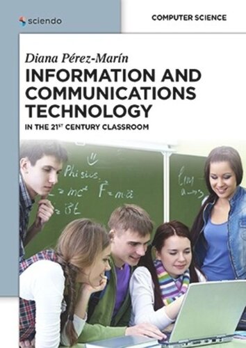 Information and Communications Technology: in the 21st Century Classroom