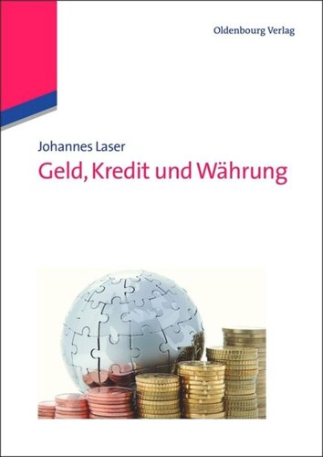 Geld, Kredit und Währung