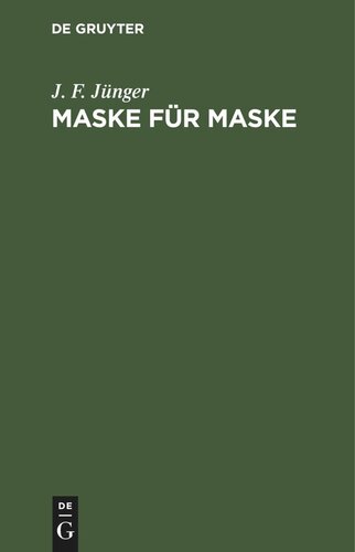 Maske für Maske: Lustspiel in drei Aufzügen nach Marivaux