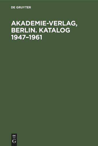 Akademie-Verlag, Berlin. Katalog 1947–1961