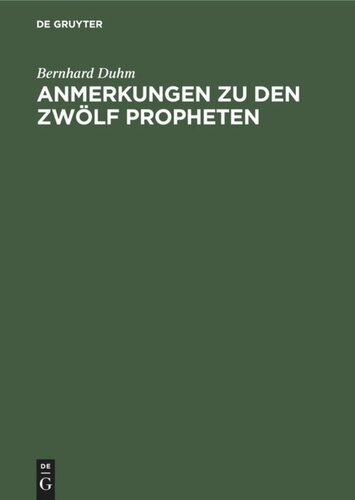 Anmerkungen zu den zwölf Propheten