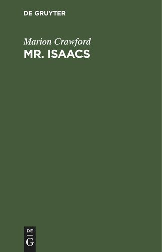 Mr. Isaacs: Eine Erzählung aus dem heutigen Indien