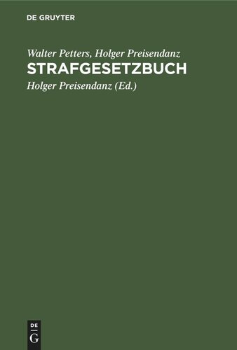 Strafgesetzbuch: Lehrkommentar mit Erläuterungen und Beispielen sowie den wichtigsten Nebengesetzen und je einem Anhang über Jugendstrafrecht, Jugendschutz und Strafprozeßrecht