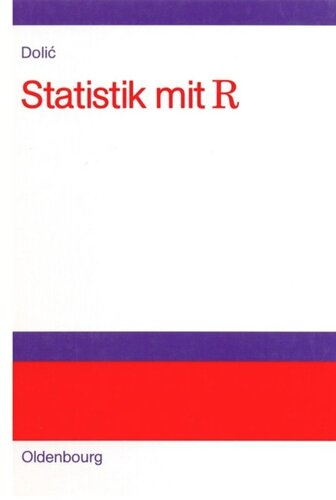 Statistik mit R: Einführung für Wirtschafts- und Sozialwissenschaftler