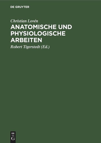 Anatomische und physiologische Arbeiten