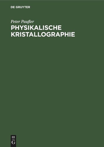 Physikalische Kristallographie