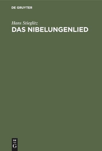 Das Nibelungenlied: Altbayerisch erzählt