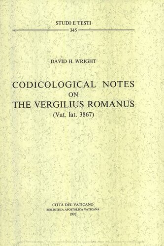 Codicological notes on the Vergilius Romanus