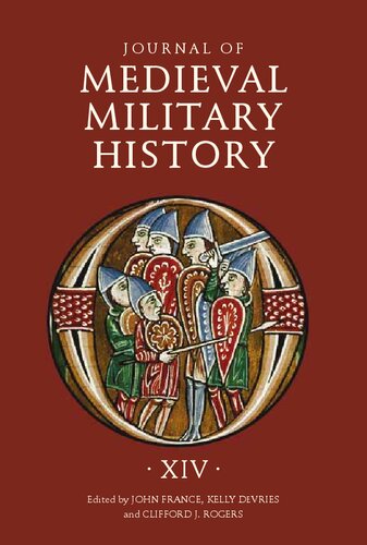 Journal of Medieval Military History. Volume XIV