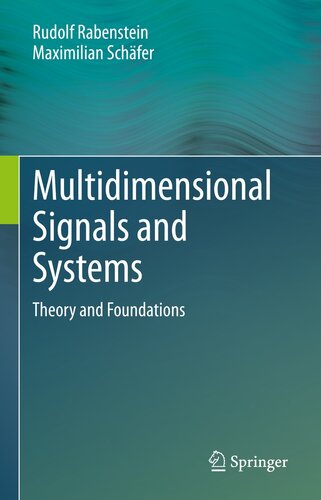 Multidimensional Signals and Systems: Theory and Foundations