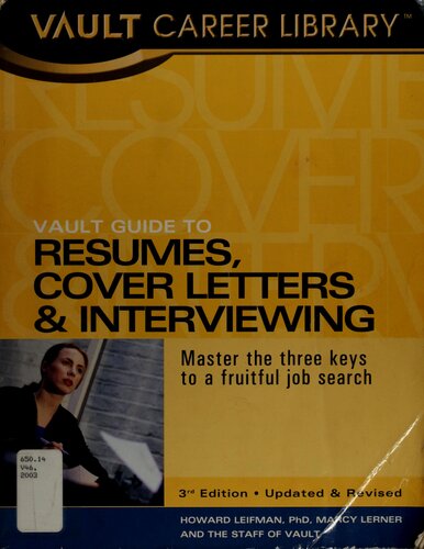 Vault Guide to Resumes, Cover Letters & Interviews