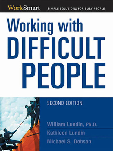 Working with Difficult People (2nd Edition)