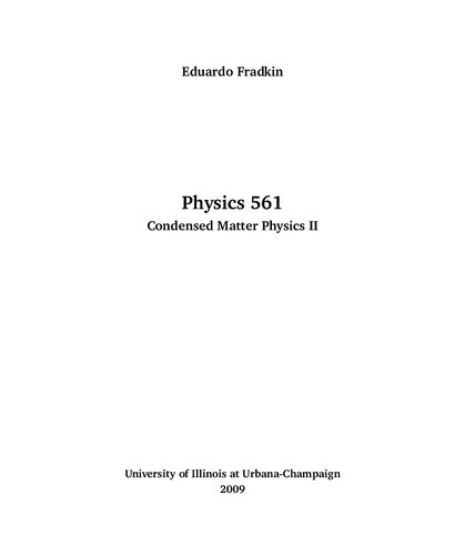 Physics 561 Condensed Matter Physics II