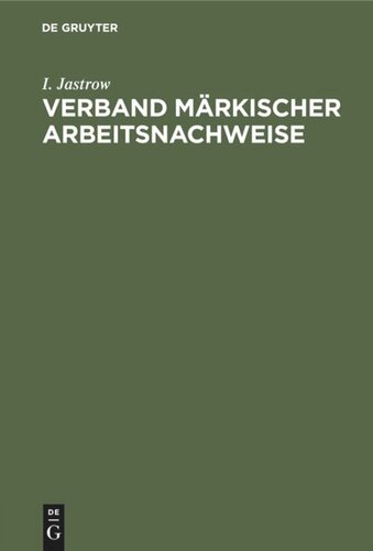 Verband märkischer Arbeitsnachweise: Der öffentliche Arbeitsnachweis in der Mark Brandenburg