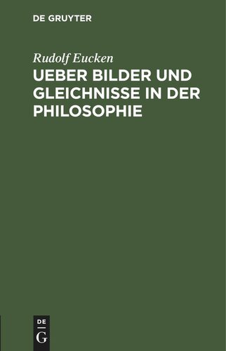 Ueber Bilder und Gleichnisse in der Philosophie: Eine Festschrift