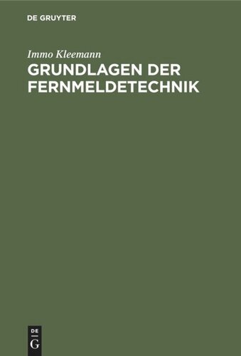 Grundlagen der Fernmeldetechnik