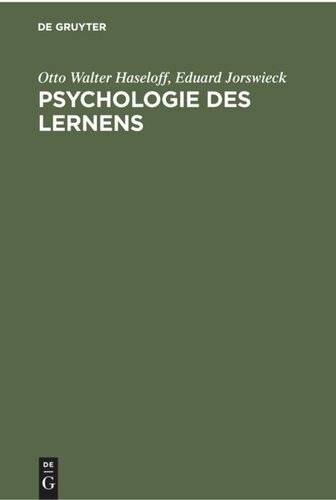 Psychologie des Lernens: Methoden, Ergebnisse, Anwendungen