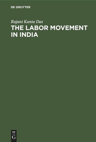 The Labor Movement in India