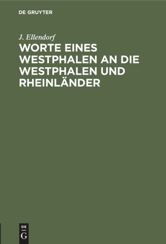 Worte eines Westphalen an die Westphalen und Rheinländer