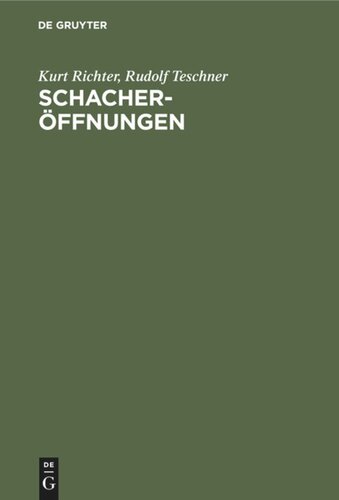 Schacheröffnungen: Der kleine Bilguer. Theorie und Praxis