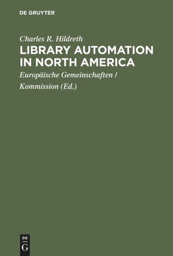 Library automation in North America: A reassessment of the impact of new technologies on networking