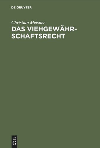 Das Viehgewährschaftsrecht