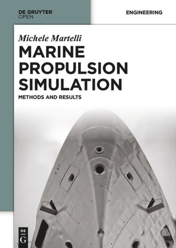 Marine Propulsion Simulation: Methods and Results