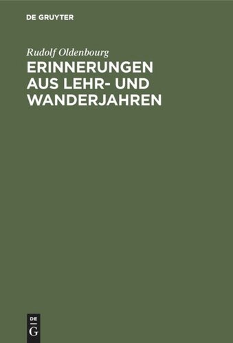 Erinnerungen aus Lehr- und Wanderjahren