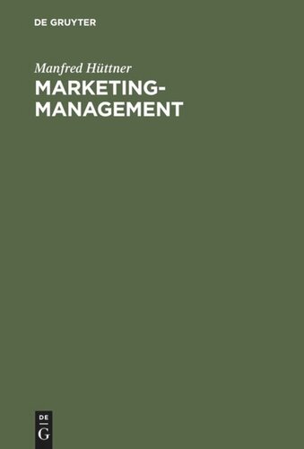 Marketing-Management: Allgemein - Sektoral - International