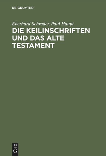 Die Keilinschriften und das Alte Testament