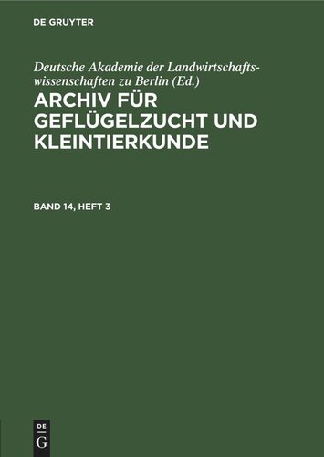 Archiv für Geflügelzucht und Kleintierkunde: Band 14, Heft 3