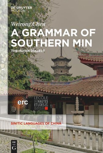 A Grammar of Southern Min: The Hui’an Dialect