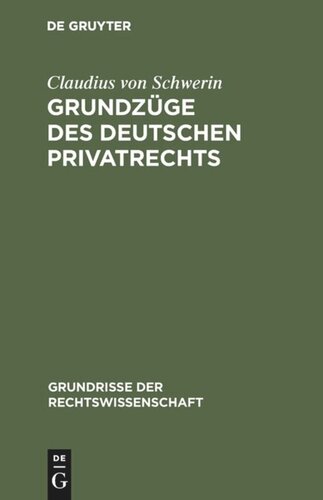 Grundzüge des deutschen Privatrechts