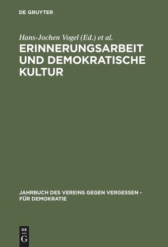 Erinnerungsarbeit und demokratische Kultur