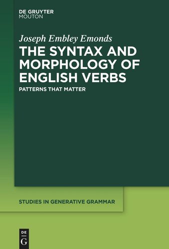 The Syntax and Morphology of English Verbs: Patterns that Matter