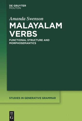 Malayalam Verbs: Functional Structure and Morphosemantics