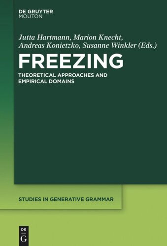 Freezing: Theoretical Approaches and Empirical Domains